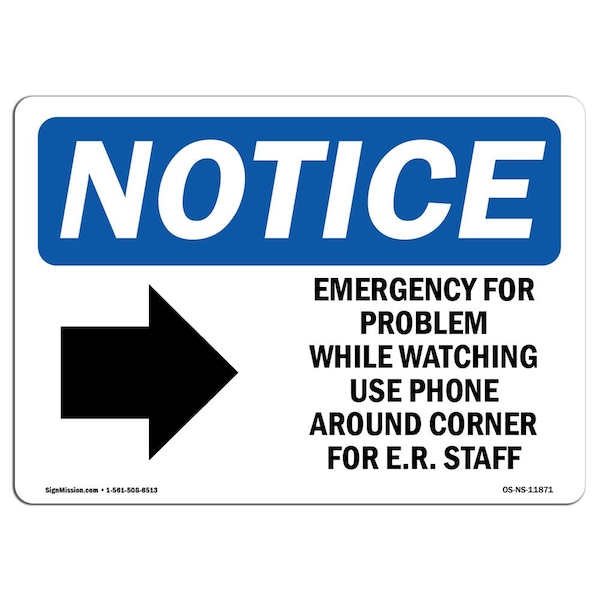 OSHA Sign, 18" H, Rigid Plastic, Emergency Or Problem While Waiting Sign With Symbol, Landscape
